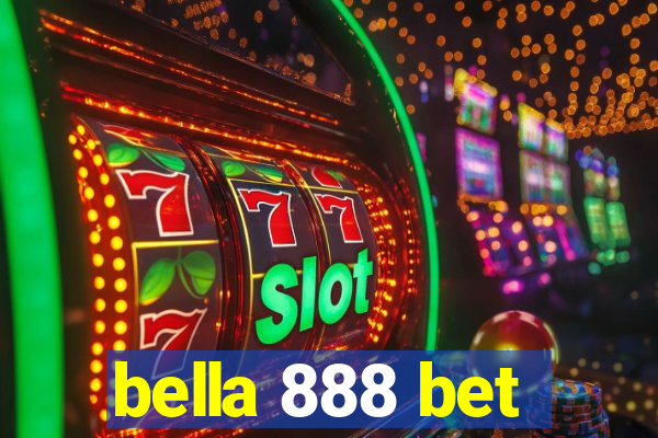 bella 888 bet